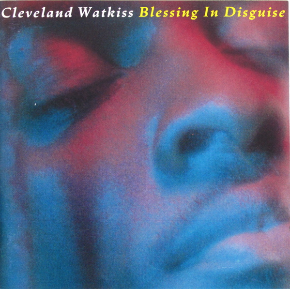 Cleveland Watkiss - Blessing In Disguise