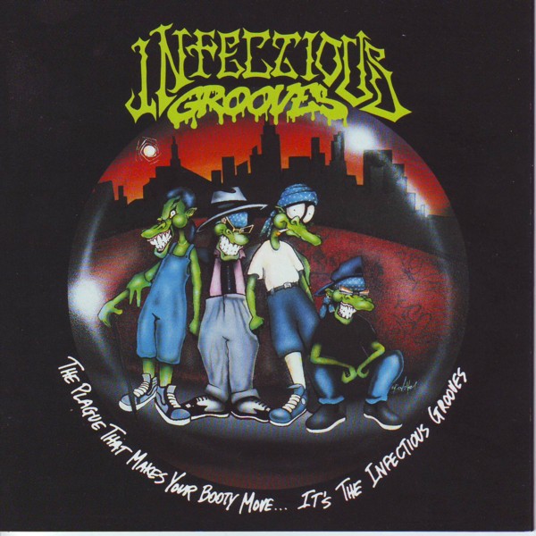 Infectious Grooves - The Plague That Makes