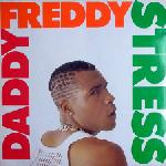 Daddy Freddy - Stress