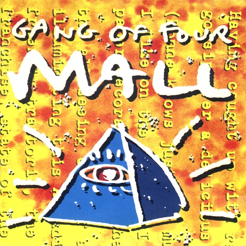 Gang Of Four - Mall