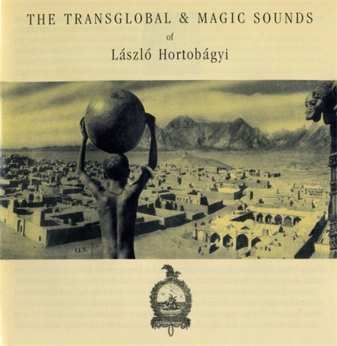 Laszlo Hortobagyi - Traditional Music Of Amygdala