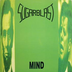 Sugarblast - Mind