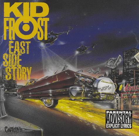 Kid Frost - East Side Story