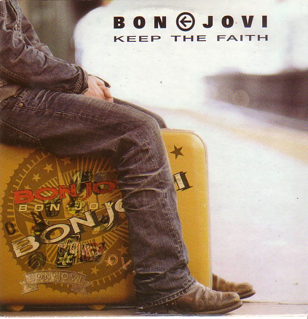 Bon Jovi - Keep The Faith