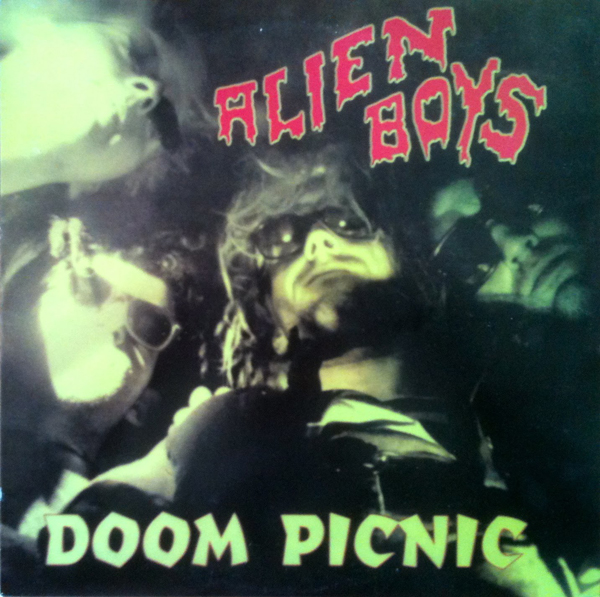 Alien Boys -  Doom Picnic