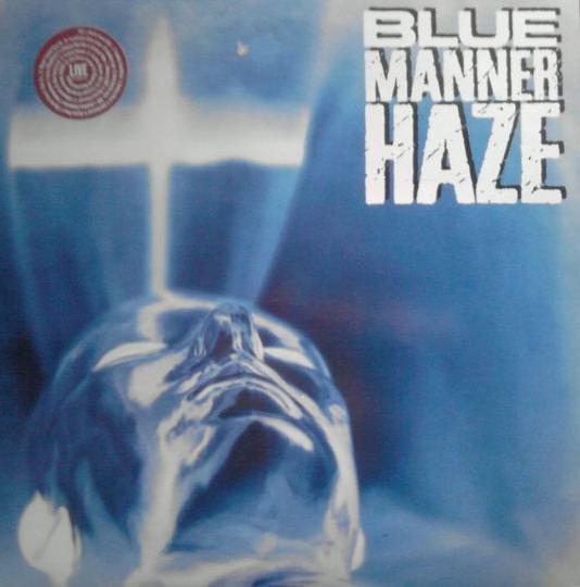 Blue Manner Haze