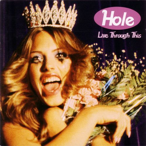 Hole Live Through This Cover