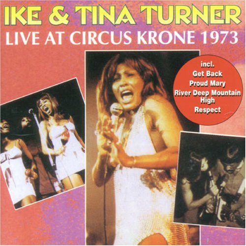 Ike & Tina Turner - Live at Cirkus Krone