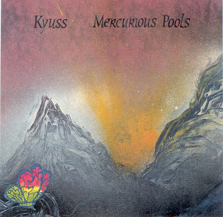 Kyuss Mercurious Pools Artwork