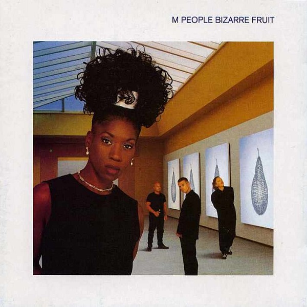 M-People - Bizarre Fruit