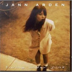 Jann Arden - Living under June