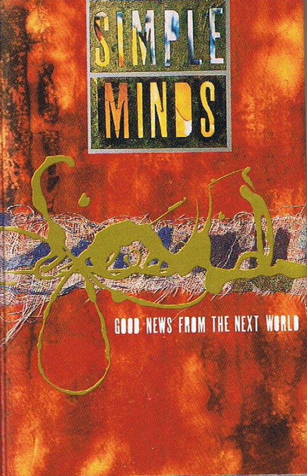 Simple Minds - Good News From The Next World