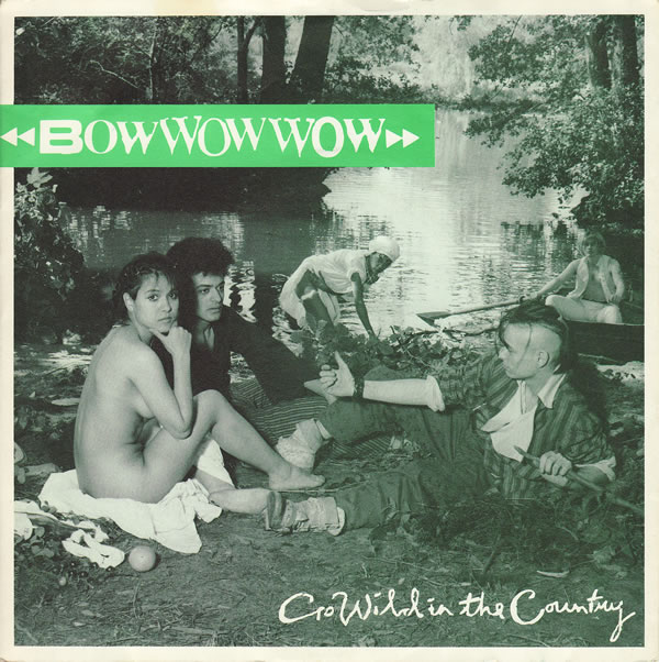 Bow Wow Wow - Go Wild