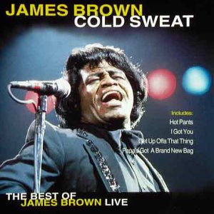 James Brown Cold Sweat The Best Of Cover