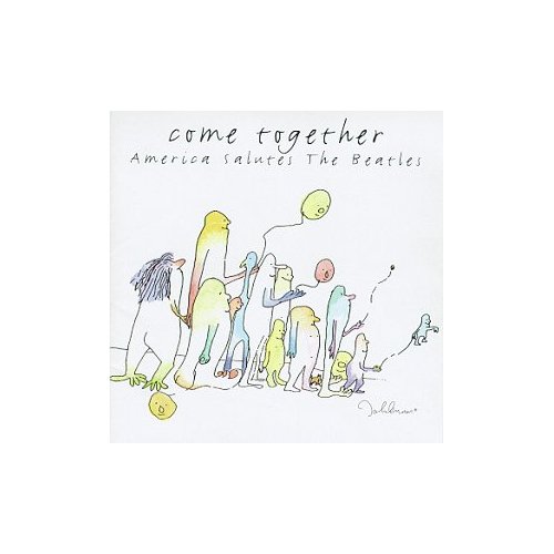 Come together - America Salutes The Beatles