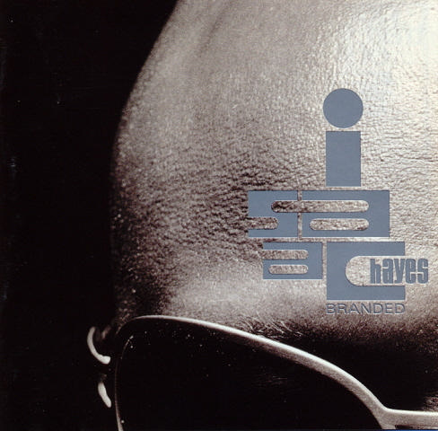 Isaac Hayes - Branded