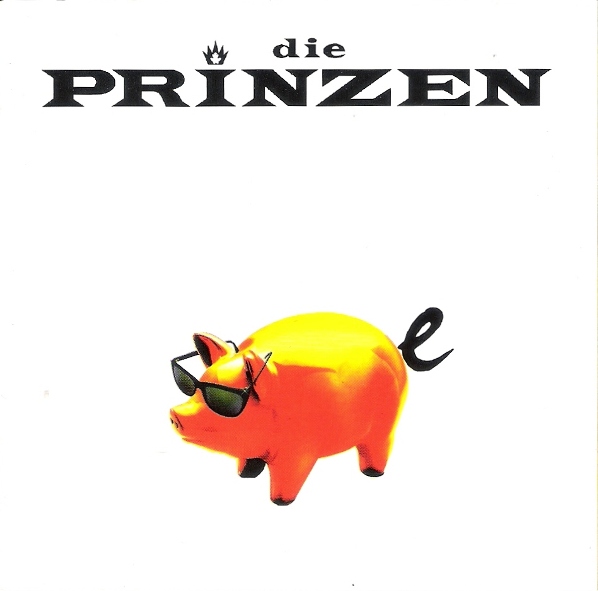 Die Prinzen - Schweine