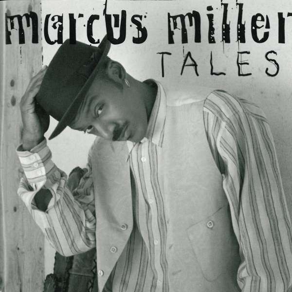 Marcus Miller - Tales