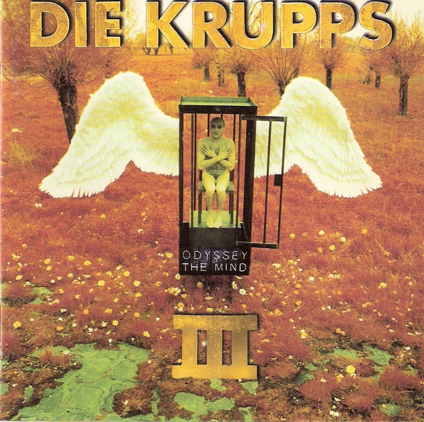 Die Krupps - Odyssey Of The Mind