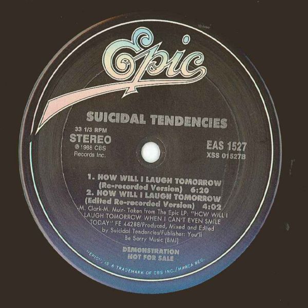 Suicidal Tendencies - How Will I Laugh Tomorrow...