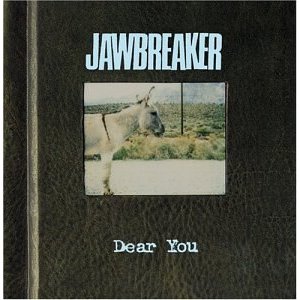 Jawbreaker - Dear You