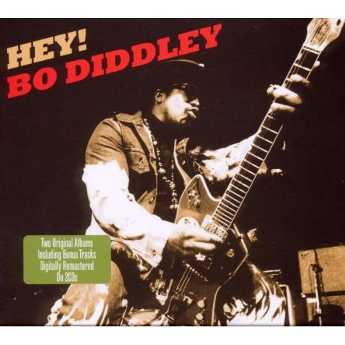 Bo Diddley - Hey! Bo Diddley