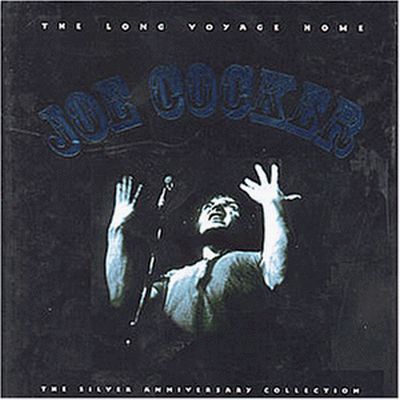 Joe Cocker - The Long Voyage Home