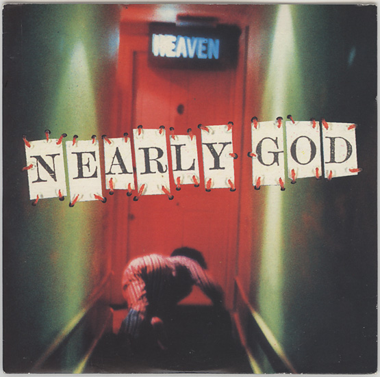 Nearly God - Nearly God