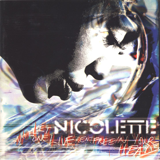 Nicolette - Let No One Live Rent Free In Your Head