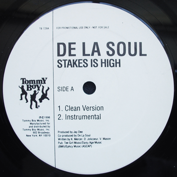 De La Soul - Stakes Is High