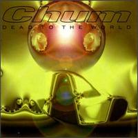 Chum - Dead To The World