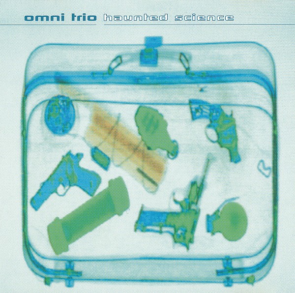 Omni Trio - Haunted Science