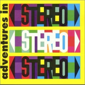 Adventures In Stereo - Adventures In Stereo