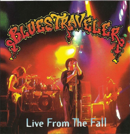 Blues Traveler - Live From The Fall