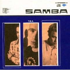 Samba - t.b.a