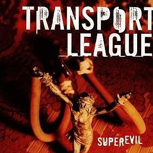 Transport League - Superevil