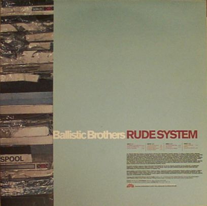 Ballistic Brothers - Rude System