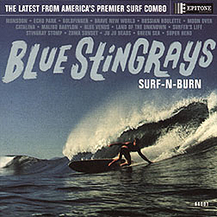 Blue Stingrays - Surf-N-Burn