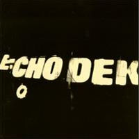 Primal Scream - Echo Dek