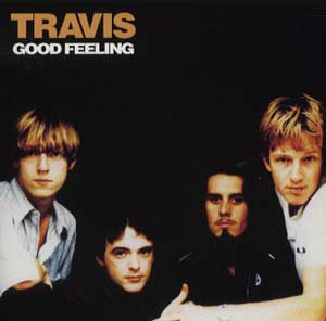 Travis - Good Feeling