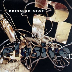 Pressure Drop - Elusive