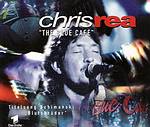 Chris Rea - The Blue Cafe