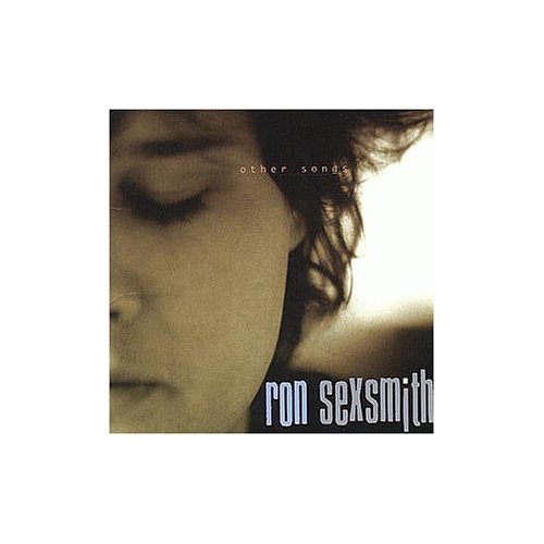 Ron Sexsmith - Other Songs