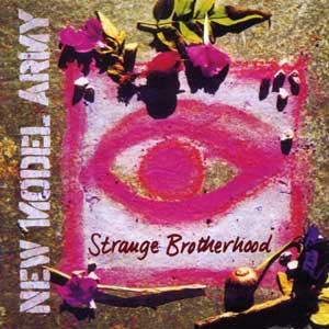 New Model Army - Strange Brotherhood