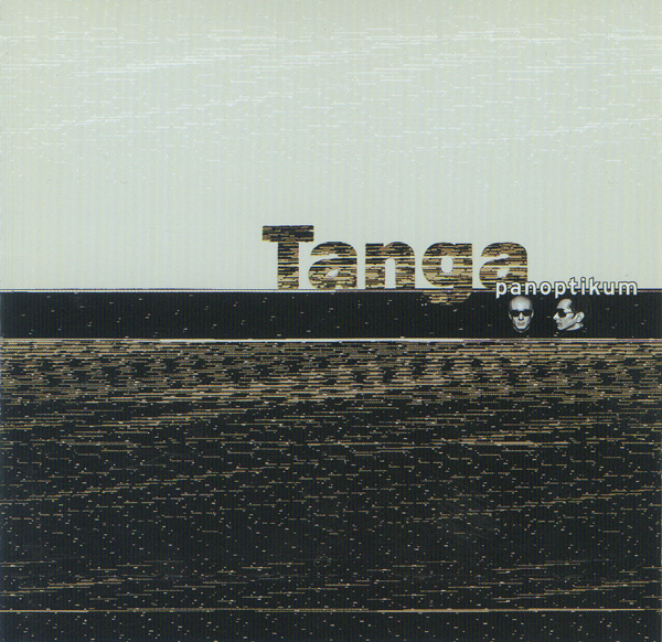 Tanga - Panoptikum