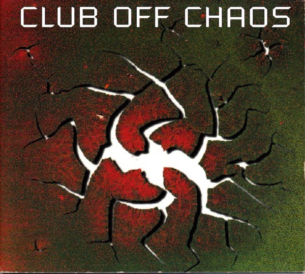 Club Off Chaos - Club Off Chaos