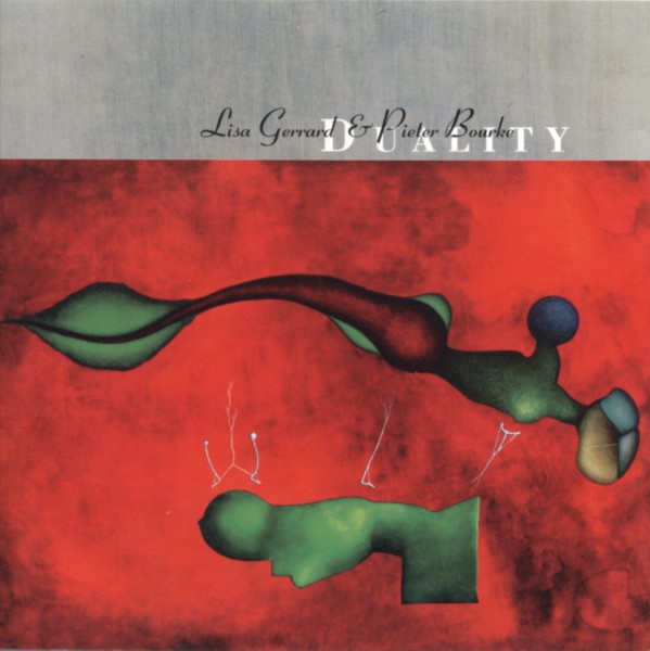 Lisa Gerrard & Pieter Bourke - Duality