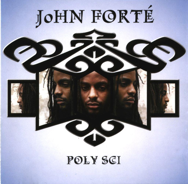 John Forte - Poly-Sci