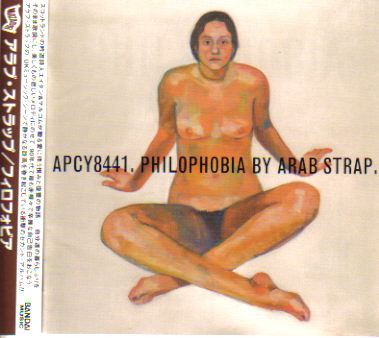 Arab Strap - Philophobia