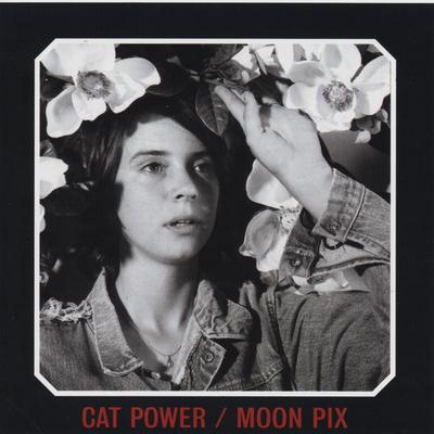 Cat Power - Moon Pix